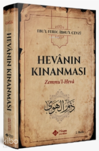 Hevanın Kınanması Zemmul Heva Hevanın Kınanması Zemmul Heva