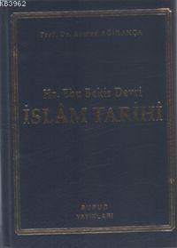 Hz. Ebu Bekir Devri İslâm Tarih Hz. Ebu Bekir Devri İslâm Tarih
