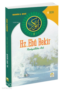 Hz. Ebu Bekir;Radıyallahu Anh