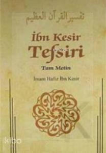 İbn Kesir Tefsiri 6.Cilt & Tam Metin