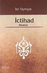 İctihad Risalesi İctihad Risalesi