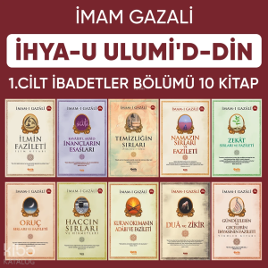 İhyau Ulumiddin 1. Cilt (İbadetler Bölümü 10 Kitap) İhyau Ulumiddin 1. Cilt (İbadetler Bölümü 10 Kitap)