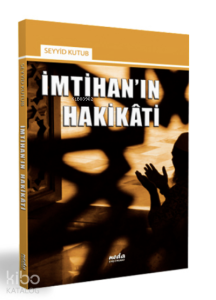 İmtihanın Hakikati
