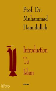 Introduction to Islam Introduction to Islam
