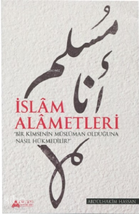 İslam Alametleri İslam Alametleri