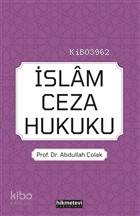 İslam Ceza Hukuku İslam Ceza Hukuku
