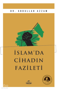 İslam’da Cihadın Fazileti İslam’da Cihadın Fazileti