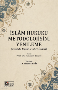 İslam Hukuku Metodolojisini Yenileme