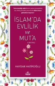 İslam'da Evlilik ve Mut'a İslam'da Evlilik ve Mut'a