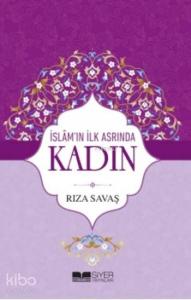 İslamın İlk Asrında Kadın