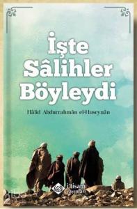 İşte Salihler Böyleydi İşte Salihler Böyleydi