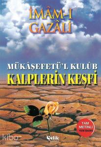 Kalplerin Keşfi; Mükaşfet'ül Kulub