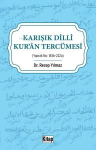 Karışık Dilli Kur'an Tercümesi Karışık Dilli Kur'an Tercümesi