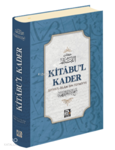 Kitâbu'l Kader Kitâbu'l Kader
