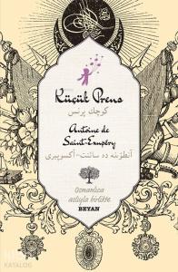 Küçük Prens; Osmanlıca Aslıyla Birlikte Küçük Prens; Osmanlıca Aslıyla Birlikte