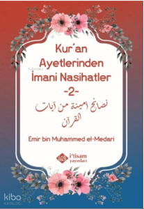 Kuran Ayetlerinden İmani Nasihatler 2