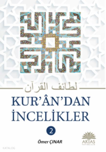 Kuran’dan İncelikler 2. Cilt