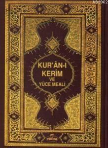 Kur'an-ı Kerim Meali (küçük Boy) Kur'an-ı Kerim Meali (küçük Boy)