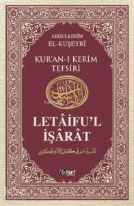 Kur'an-ı Kerim Tefsiri / Letâifu'l İşârât 5 Kur'an-ı Kerim Tefsiri / Letâifu'l İşârât 5