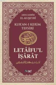 Kur'an-ı Kerim Tefsiri / Letâifu'l İşârât Kur'an-ı Kerim Tefsiri / Letâifu'l İşârât