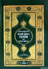 Kur'an-ı Kerim ve Yüce Meali (rahle Boy) Kur'an-ı Kerim ve Yüce Meali (rahle Boy)