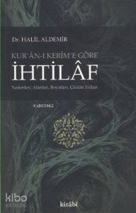 Kur'an-ı Kerim'e Göre İhtilaf