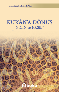 Kurana Dönüş Niçin ve Nasıl ?