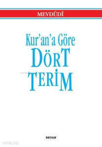 Kur'an'a Göre Dört Terim (Küçük Boy) Kur'an'a Göre Dört Terim (Küçük Boy)