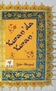 Kur'an'da Kur'an Kur'an'da Kur'an