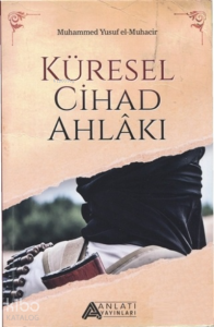 Küresel Cihad Ahlakı Küresel Cihad Ahlakı