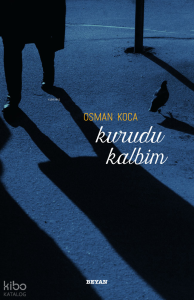 Kurudu Kalbim Kurudu Kalbim