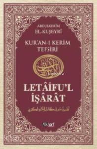 Letâifu'l İşârât 3; Kuşeyri Tefsiri Letâifu'l İşârât 3; Kuşeyri Tefsiri