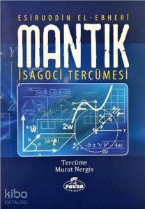 Mantık; İsagoci Tercümesi Mantık; İsagoci Tercümesi