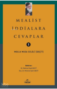 Mealist İddialara Cevaplar