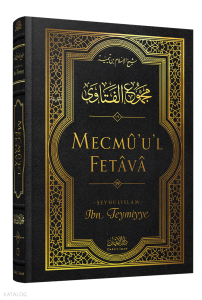 Mecmû'u'l-Fetâvâ 19. Cilt Mecmû'u'l-Fetâvâ 19. Cilt