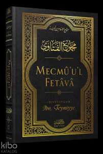 Mecmû'u'l-Fetâvâ (22. cilt) Mecmû'u'l-Fetâvâ (22. cilt)