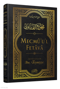 Mecmû'u'l-Fetâvâ 25. Cilt (Ciltli) Mecmû'u'l-Fetâvâ 25. Cilt (Ciltli)