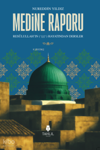 Medine Raporu Medine Raporu