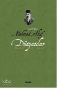Mehmed Akif Düzyazılar Mehmed Akif Düzyazılar