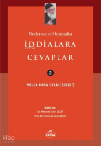 Modernist Ve Oryantalist İddialara Cevaplar