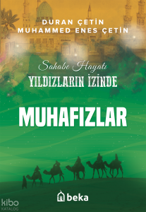 Muhafızlar - Yıldızların İzinde Muhafızlar - Yıldızların İzinde