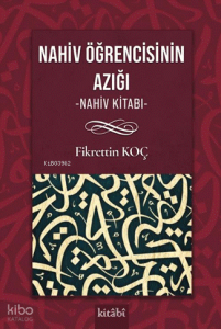 Nahiv Öğrencisinin Yol Azığı (Nahiv Kitabı)
