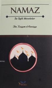 Namaz ile İlgili Meseleler Namaz ile İlgili Meseleler