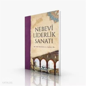 Nebevî Liderlik Sanatı Nebevî Liderlik Sanatı