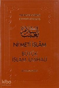 Nimet-i İslâm Büyük İslâm İlmihali (Şamua)