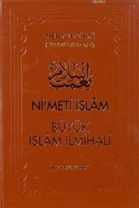 Nimet-i İslâm Büyük İslâm İlmihali (Şamua)
