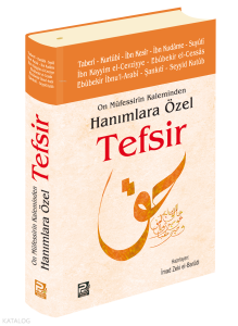 On Müfessirin Kaleminden Hanımlara Özel Tefsir