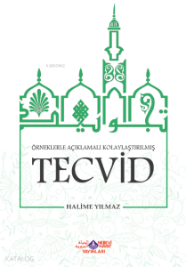 Örneklerle Kolaylaştırılmış Tecvid Örneklerle Kolaylaştırılmış Tecvid