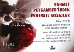Rahmet Peygamberinden Evrensel Mesajlar