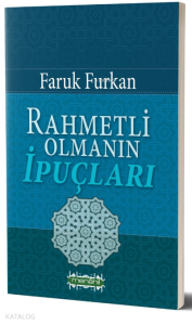 Rahmetli Olmanın İpuçları Rahmetli Olmanın İpuçları